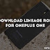 [ROM] Download Lineage OS for OnePlus One Android nougat 7.1.1