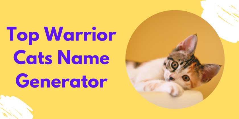 Online Free Tool For Warrior Cats Name Generator