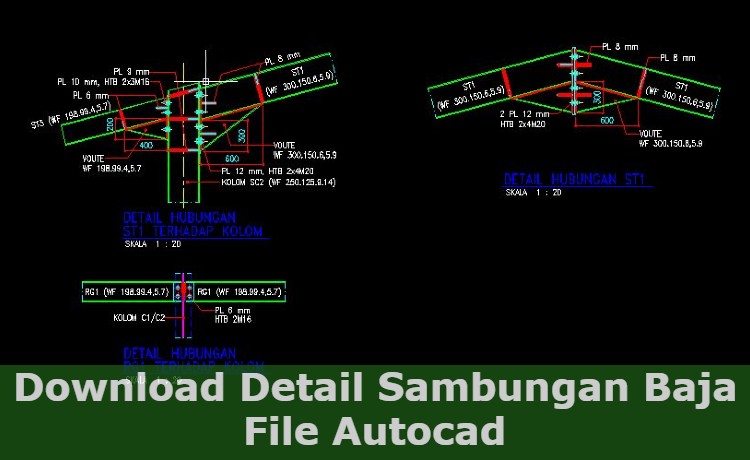 Download Detail Sambungan Baja File Autocad