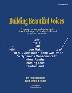 Building Beautiful Voices - Director's Edition: A Concise, Yet Comprehensive Study of Vocal Technique for the Choral Rehearsal or Private Instruction