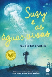 [Resenha] Suzy e as Águas-Vivas - Ali Benjamin