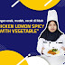 Cara Membuat "Lemon Spicy Chicken W/Vegetable" Ala Resto Bintang Lima