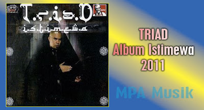 Lagu Triad Album Istimewa 2011