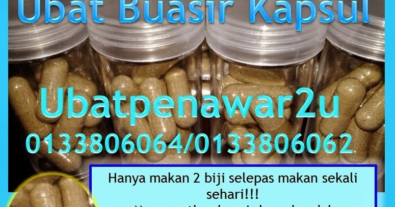 Ubatpenawar2u: UBAT BUASIR KAPSUL