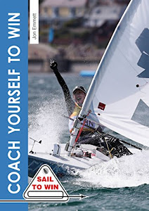 Coach Yourself to Win (Sail to Win Book 2) (English Edition)