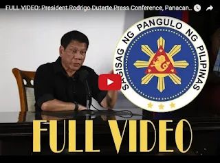 Replay Video President Duterte Press Conference