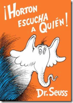 ¡Horton Escucha a Quién!