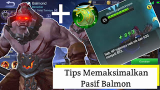 Tips Untuk Memaksimalkan Pasif Balmon