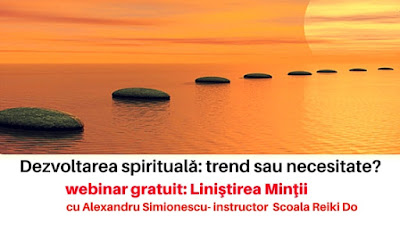 webinar gratuit cu Alexandru Simionescu, instructor Scoala Reiki Do