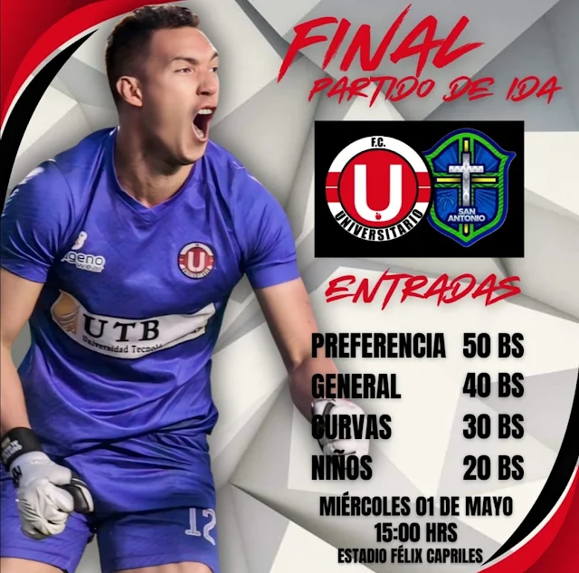 Venta de Entradas FC Universitario vs San Antonio Final Apertura 2024