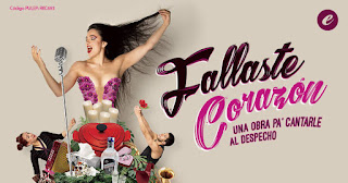 POS1 Fallaste Corazón | Teatro CASA E