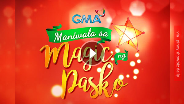 Watch: GMA7's 2016 Christmas Station ID "Magic Ng Pasko"