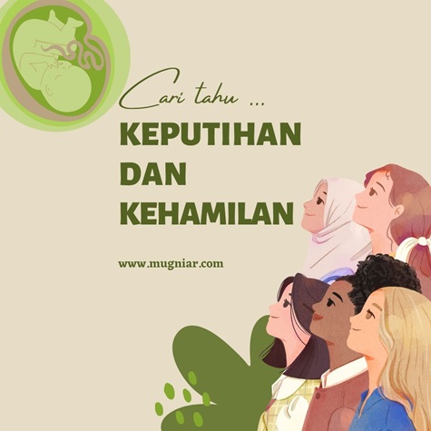 Keputihan dan Kehamilan