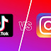 Tiktok vs. Instagram, which is the real social media king