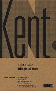 Trilogia di Holt: Benedizione-Crepuscolo-Canto della pianura: 1