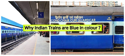 Why Indian Railway Trains are Mostly Blue in Color? | 