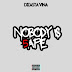 AUDIO | Dizasta Vina - Nobody Is Safe 5 | Download