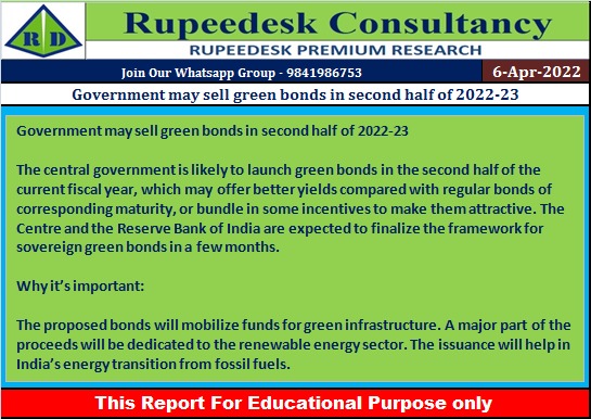 Government may sell green bonds in second half of 2022-23 - Rupeedesk Reports - 06.04.2022