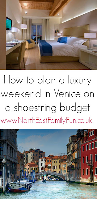 How to plan a luxury weekend in Venice on a shoestring budget