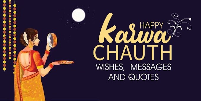 Happy Karwa Chauth 2023 Wishes, Messages, Quotes and Status