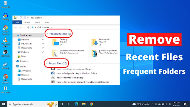 How To Clear Quick Access And Recent File And Folders In Windows