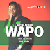 DOWNLOAD: Nay Wa Mitego - Wapo (BrandNew Song)