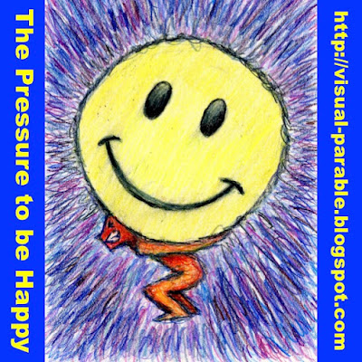 The pressure to be happy