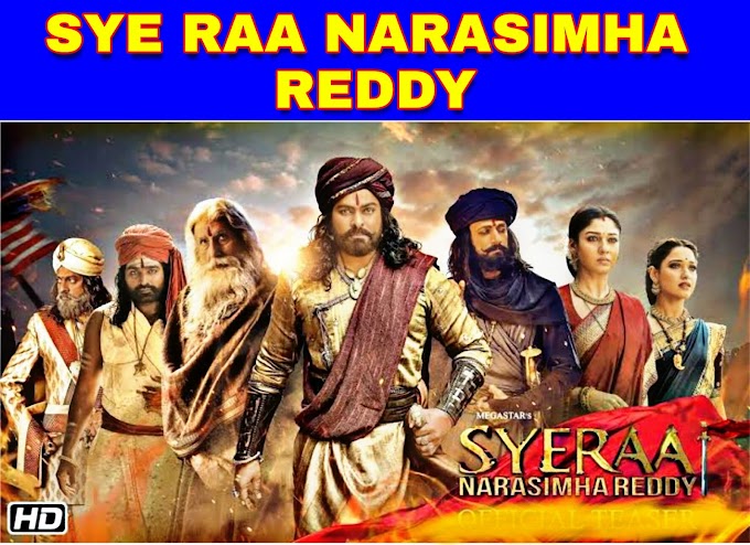 Sye Raa Narasimha Reddy [Full Movie] Hindi Dubbed Download Filmyzilla Leaked By Filmywap