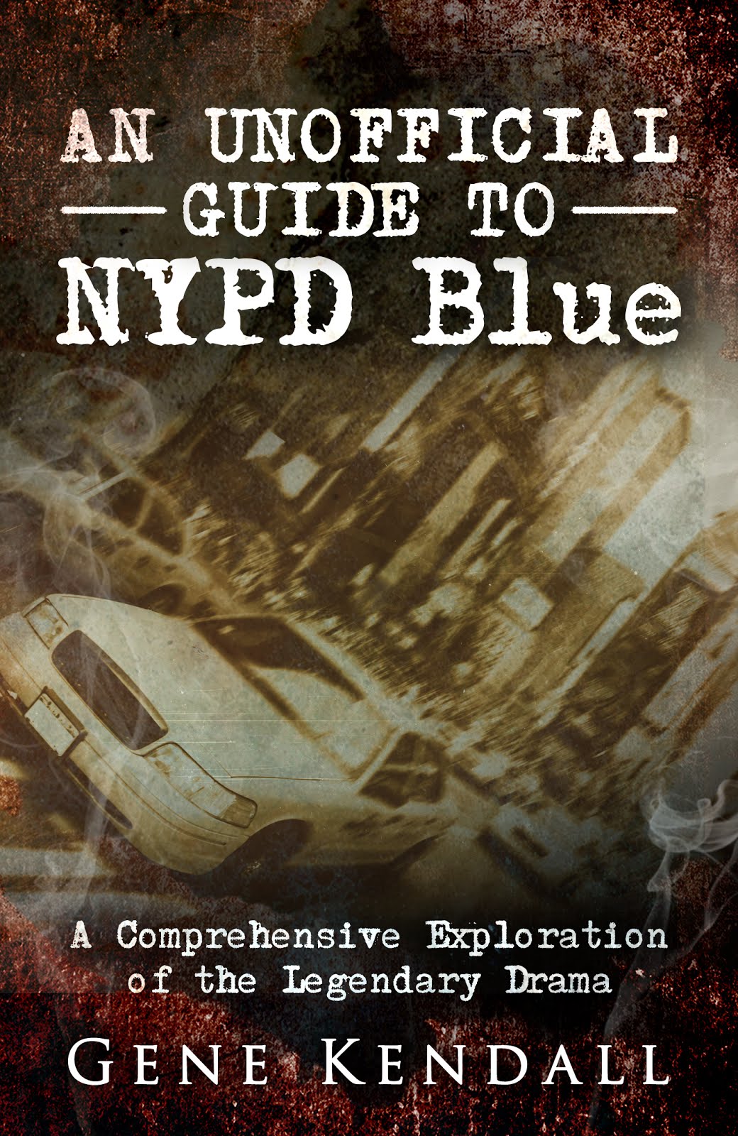 An Unofficial Guide to NYPD Blue