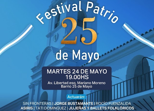 Festival Patrio en el barrio 25 de Mayo  