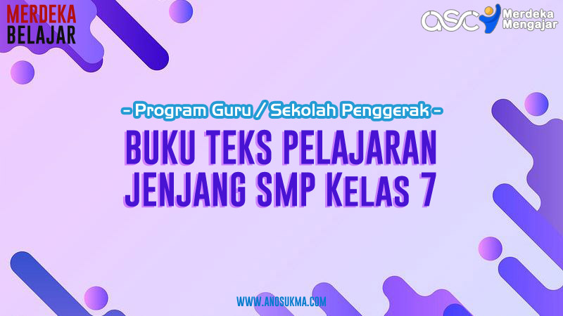 Buku Teks Pelajaran Implementasi Kurikulum Merdeka Jenjang SMP SMPLB Kelas 7