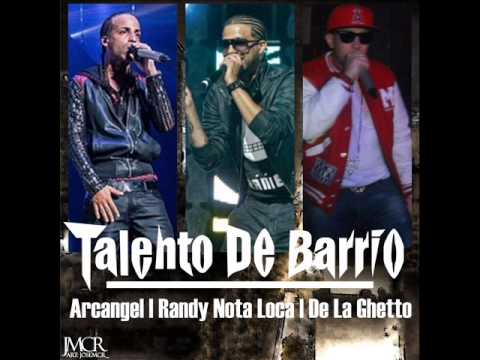 Descargar - De La Ghetto Ft Randy y Arcangel - Talento De Barrio 