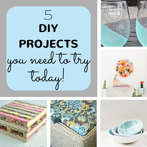 5 DIY projects you need to try today, keeping it real