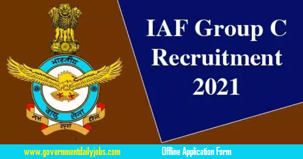 Indian Air Force Group C Civilian Recruitment 2021