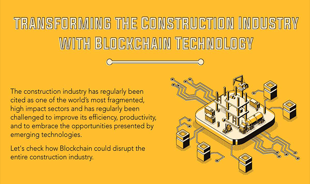 Transforming the Construction Industry with Blockchain Technology 