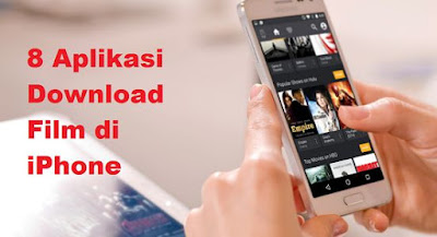 Aplikasi Download Film di iPhone