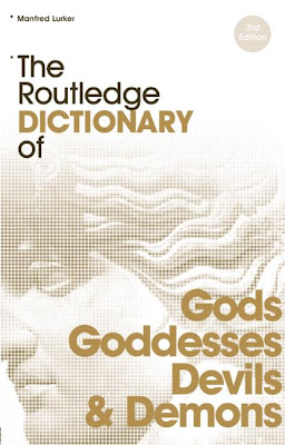 The Routledge Dictionary of Gods and Goddesses,Devils and Demons,free,ebook