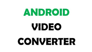 Useful Android Apps: How to compress videos on Android Phones?