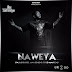 Naweya Feat Paulo Flores, Ana Semedo, Tótó e Manecas | Dji Tafinha | Nova Track. [ DOWNLOAD ]
