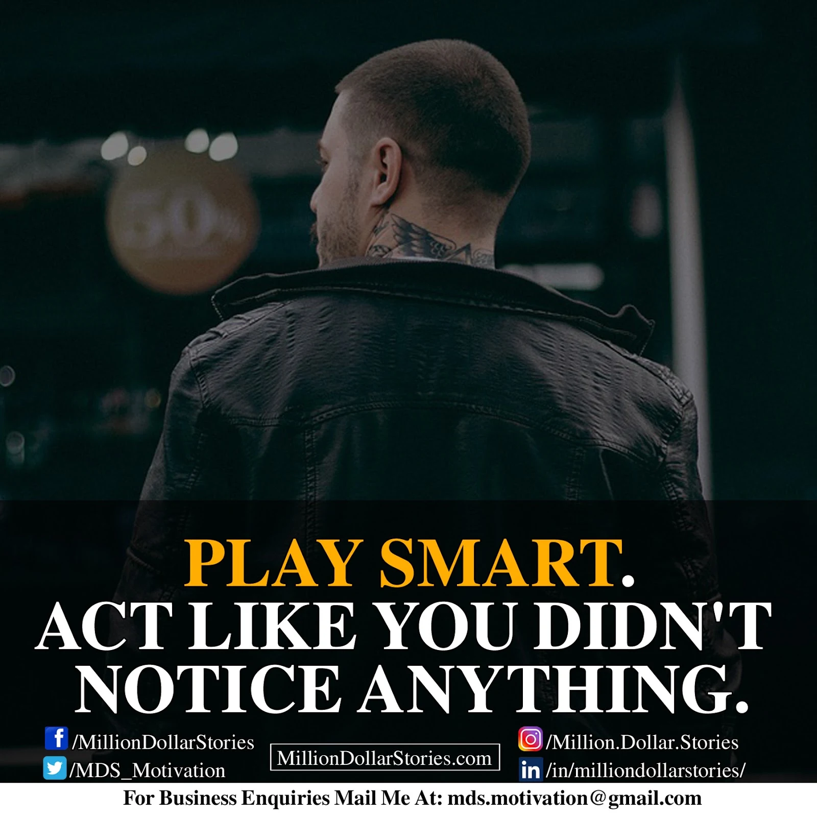 PLAY SMART. ACT LIKE YOU DIDN'T NOTICE ANYTHING.