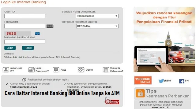 Cara Daftar Internet Banking BNI Online Tanpa ke ATM