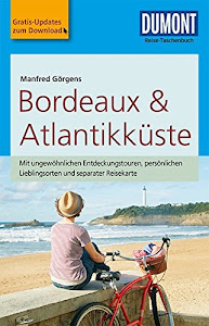 DuMont Reise-Taschenbuch Reiseführer Bordeaux & Atlantikküste: mit Online-Updates als Gratis-Download