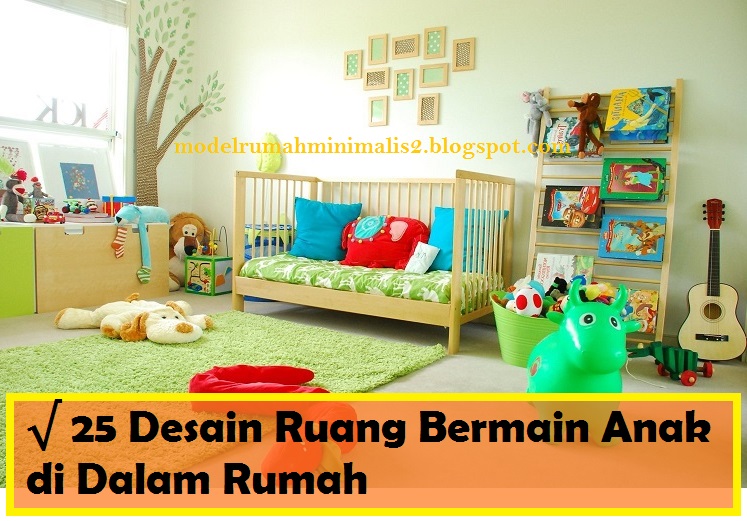 25 Desain  Kamar  Ruang Bermain  Anak  di Rumah Model Desain  