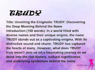 meaning of the name "TRUDY"