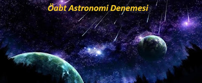 astronomi denemesi, öabt fen soruları