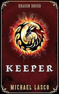 Keeper: An urban fantasy adventure by Michael Lasco