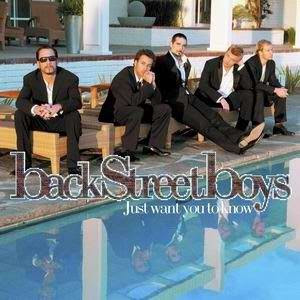  Just Want You To Know by Backstreet Boys