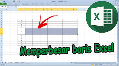 Cara Memperbesar Baris Pada Microsoft Excel 2010