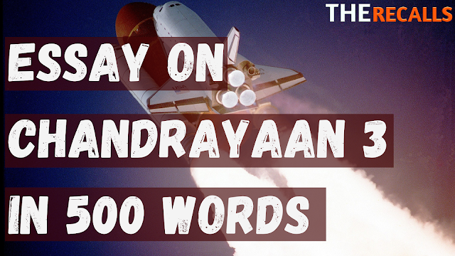 Essay on Chandrayaan 3 in English