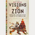 Visions of Zion: Ethiopians and Rastafari in the Search for the Promised Land